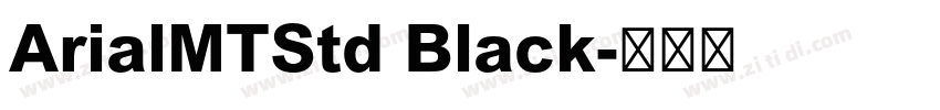 ArialMTStd Black字体转换